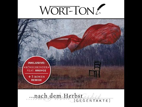 Wort-Ton - Scherben (Feat. Noyce TM)