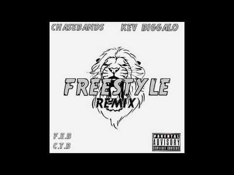 ChaseBands x Kev Biggalo "Freestyle" [Remix]