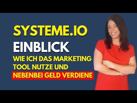 Systeme io - Mein All in One Marketing Tool für digitale Produkte & Affiliate