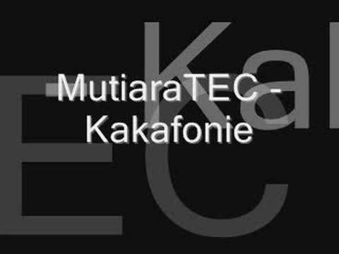 MutiaraTEC - Kakafonie