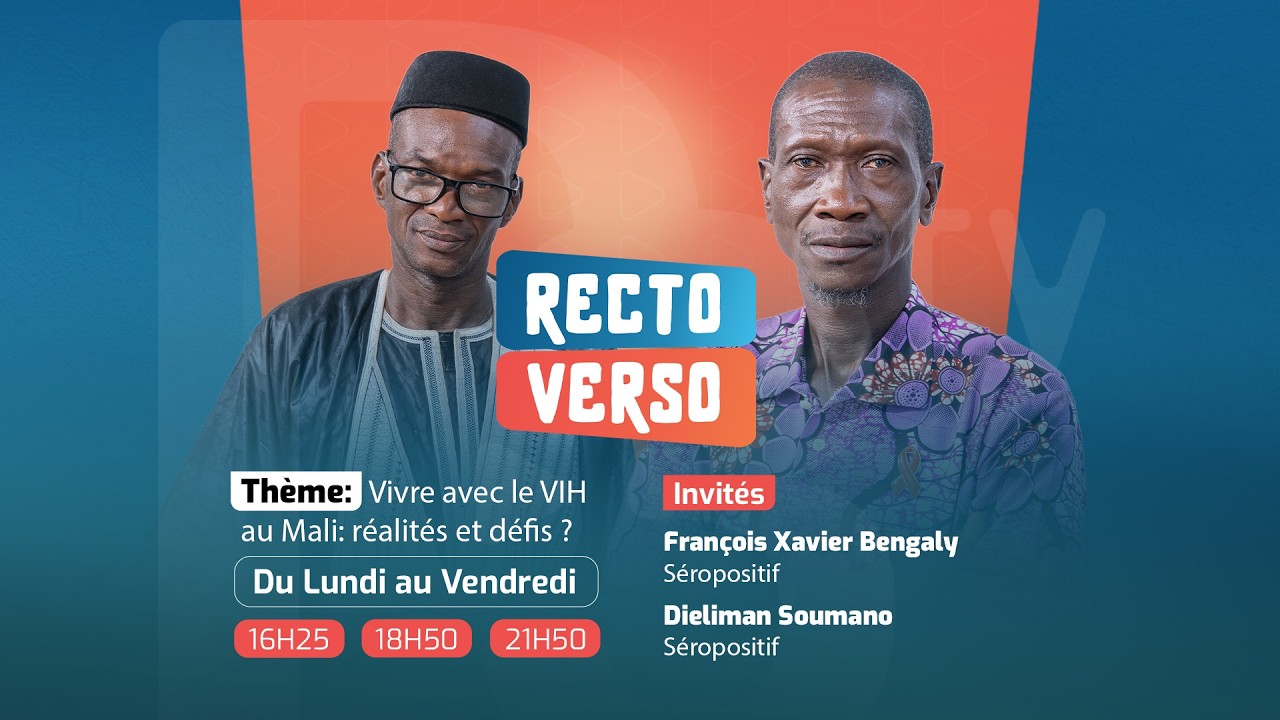 Recto Verso : VIVRE AVEC LE VIH AU MALI : RÉALITÉS ET DÉFIS ?