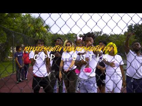 RayKeepShooting - Opp Huntin Ft . KenKeepShootin x Ebo G ( Official Video )