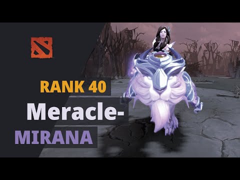 Meracle- (Rank 40) plays Mirana Dota 2 Full Game