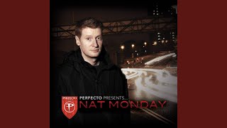 Perfecto Presents: Nat Monday Continuous Mix