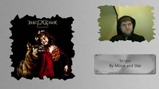 Be&#39;lakor - By Moon and Star | SONG SHARE