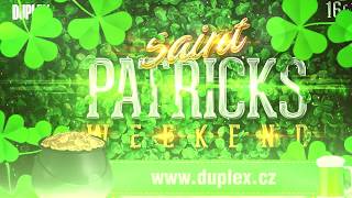 DUPLEX SAINT PATRICK 39 S WEEKEND   MARCH 2018