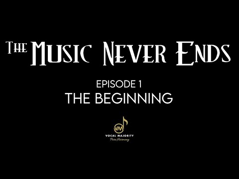 Vocal Majority Documentary - Episode 1 "The Beginning"