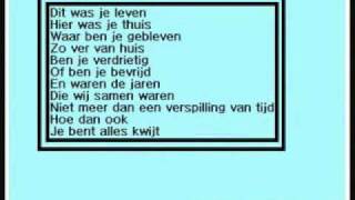 Marco Borsato - Alles Kwijt Dit was je leven + Songtekst.mpg