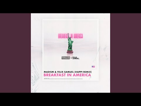 Breakfast In America (Happi Remix)