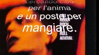 Lou Reed - Walk On The Wild Side (sottotitoli in Italiano)