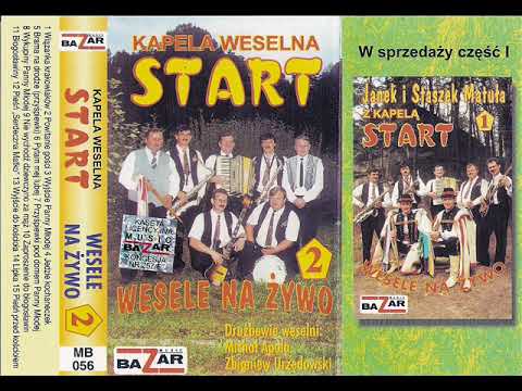 Kapela Weselna Start - A - Wiązanka krakowiaków [Wesele Na Żywo 2 (Music Bazar) (MB 056)] (Biesiada)