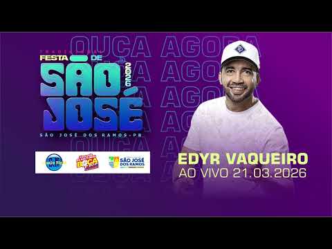 EDYR VAQUEIRO EM SÃO JOSÉ DOS RAMOS-PB 21 MARÇO 2026 - BOCA CDS O CERTINHO DE GOIANA-PE