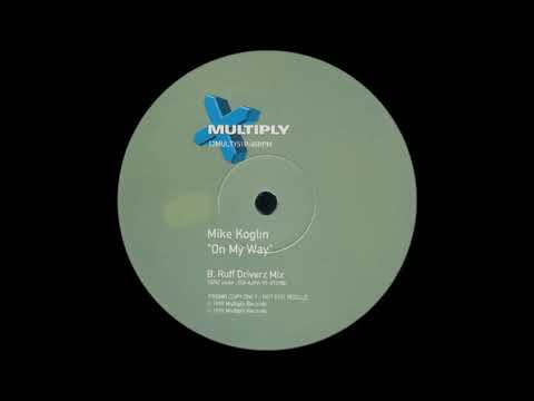 Mike Koglin Feat. Beatrice - On My Way (Ruff Driverz Mix) (1999)