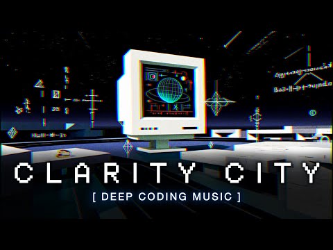 𝗖𝗟𝗔𝗥𝗜𝗧𝗬 𝗖𝗜𝗧𝗬 [ ; ] debug your logic (deep minimal ~ microhouse)