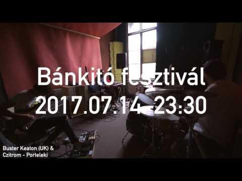 Buster Keaton (UK) & Czitrom - Porteleki a Bánkitón!