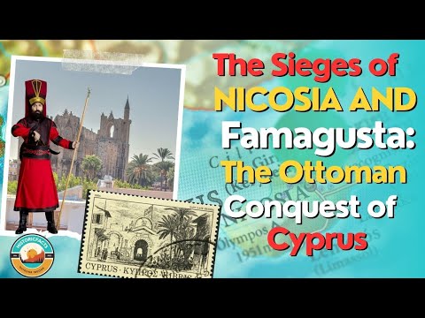 The Sieges of Nicosia and Famagusta: The Ottoman Conquest of Cyprus