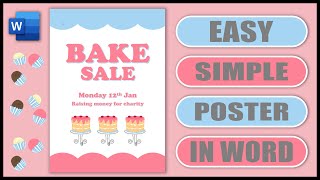How to make a SIMPLE POSTER, Flyer, Cake Sale poster in WORD | Easy Tutorial