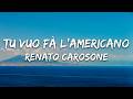 Renato Carosone - Tu Vuo Fà L'Americano (Lyrics/Testo)