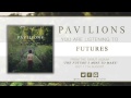 Pavilions - Futures 