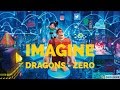 ralph breaks the internet closing credits (zero imagine dragons)