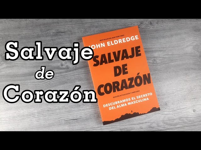Vídeo relacionado con Salvaje de corazón, Edición ampliada: Descubramos el secreto del alma masculina