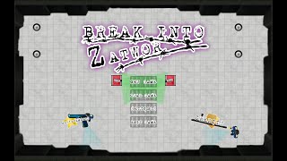 MaxxGames - Let's Play - Break Into Zatwor