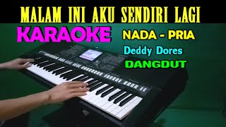 Download lagu HANYA  KAU  DIHATIKU - Deddy Dores | KARAOKE Nada Pria | Dangdut Version mp3