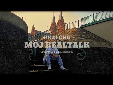 Grzechu - Mój RealTalk (prod.Yari Beats)