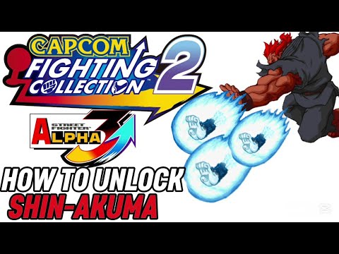 HOW TO UNLOCK SHIN AKUMA - STREETFIGHTER ALPHA 3 UPPER (CAPCOM FIGHTING COLLECTION 2)