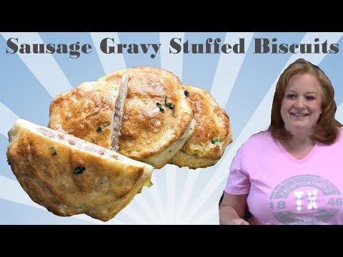 SAUSAGE GRAVY STUFFED BISCUITS RECIPE | SIMPLE, EASY,...