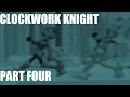 Let S Play Clockwork Knight Part 4 Attic And Finale