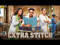EXTRA STITCH Full Movie Ayushmann Khurrana Rakul Preet Singh New Hindi Comedy Movie 2026 HD