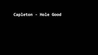 Capleton - Hole Good