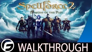 Spellforce 2 Demons of the Past Walkthrough Part 2