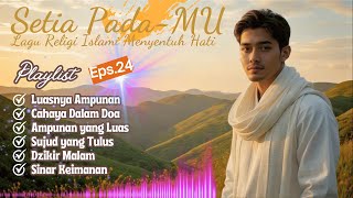 Download lagu Temaram Doa & Terang Ampunan – 6 Lagu Religi Islami Penenang Jiwa | Eps 24 | Cendol Music Channel mp3 Download lagu Temaram Doa & Terang Ampunan – 6 Lagu Religi Islami Penenang Jiwa | Eps 24 | Cendol Music Channel mp3