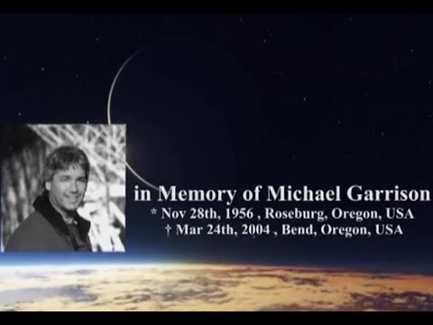 in memory of Michael Garrison