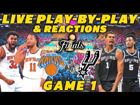 New York Knicks vs San Antonio Spurs Game 1 | Live Play-By-Play & Reactions