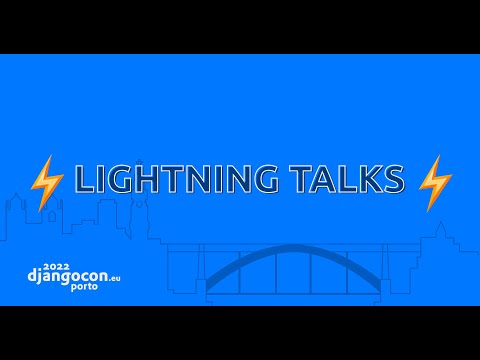 DjangoCon 2022 | Lightning Talks Day 1 thumbnail