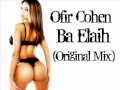 Ofir Cohen - Ba Elaih (Original Mix) 