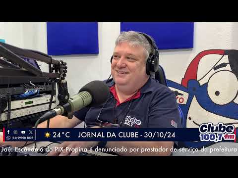 Jornal da Clube - 30/10/24 - Edição da Manhã