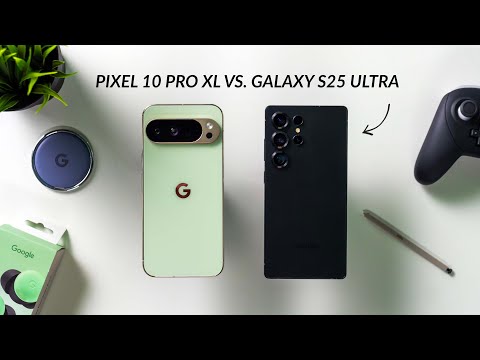 Pixel 10 Pro XL vs Galaxy S25 Ultra - The $150 Price Difference That Changes Everything!