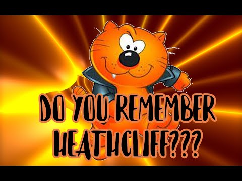 Do You Remember: Heathcliff