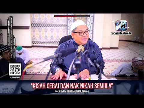 TAZKIRAH : Sesal Lepas Cerai | Mudahkan Nikah | Abang Ipaq Sintaq - Ustaz Shamsuri Ahmad