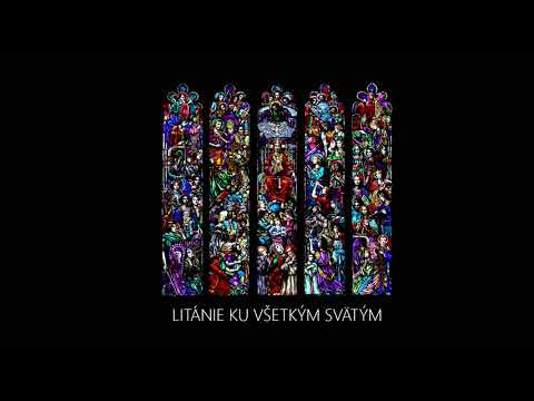 Litánie ku všetkým svätým (spievané)