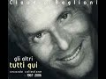 CLAUDIO B A G L I O N I - Tutti qui quelli degli altri (album del 2006)