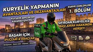KURYELİĞE BAŞLAMA REHBERİ l AVANTAJLAR VE DEZAVANTAJLAR NELERDİR | #KURYE GÜNLÜĞ