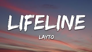 Layto – Lifeline (Lyrics)