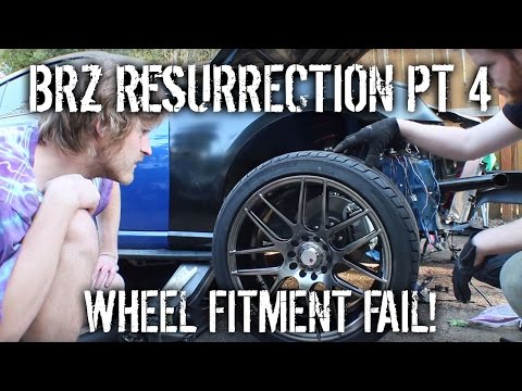 BRZ Resurrection Part 4 - Wheel Fitment Fail