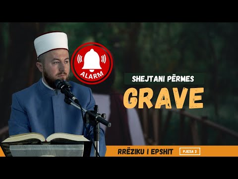 Shejtani përmes grave - ALARM për çdo familje | Hoxhë Qëndrim Jashari