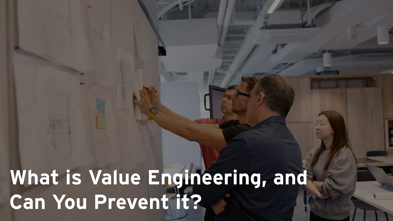 What is Value Engineering, and Can You Prevent it?